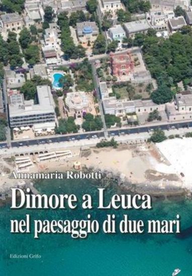 Immagine di DIMORE A LEUCA NEL PAESAGGIO DI DUE MARI.
