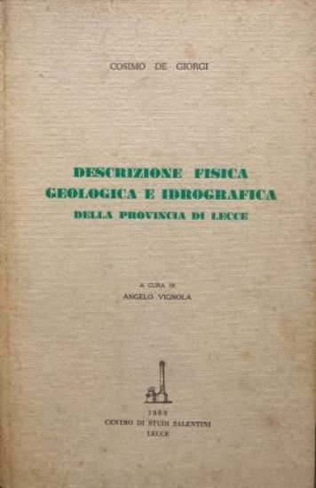 Immagine di Descrizione fisica geologica e idrografica della provincia di Lecce
