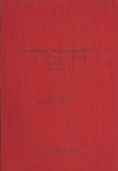 Immagine di DALL ' ANTICO REGIME ALLO STATO COSTITUZIONALE UNITARIO ( 1799 - 1860 ) IL CASO DI MESAGNE