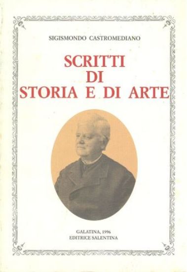 Immagine di SCRITTI DI STORIA E DI ARTE