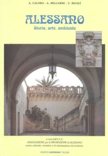 Immagine di ALESSANO. STORIA, ARTE, AMBIENTE