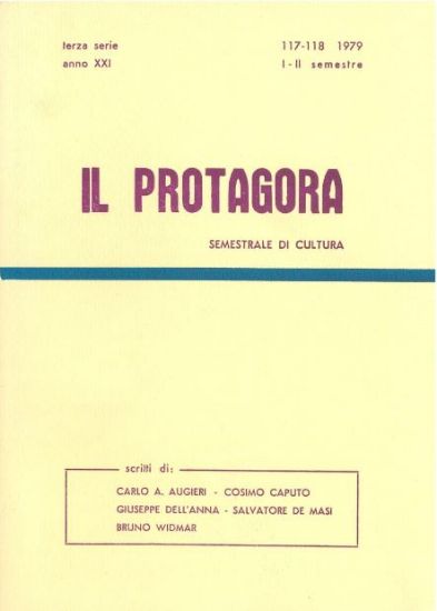 Immagine di IL PROTAGORA. SEMESTRALE DI CULTURA. 117 - 118 1979. I - II SEMESTRE. TERZA SERIE ANNO XXI