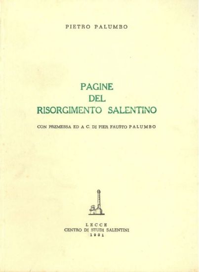 Immagine di PAGINE DEL RISORGIMENTO SALENTINO