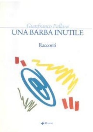 Immagine di BARBA INUTILE (UNA)