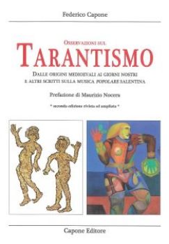 Visualizza i dettagli per OSSERVAZIONI SUL TARANTISMO. DALLE ORIGINI MEDIOEVALI AI GIORNI NOSTRI E ALTRI SCRITTI SULLA MUSICA Immagine di OSSERVAZIONI SUL TARANTISMO. DALLE ORIGINI MEDIOEVALI AI GIORNI NOSTRI E ALTRI SCRITTI SULLA MUSICA