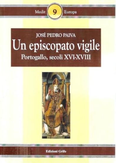 Immagine di EPISCOPATO VIGILE (UN) PORTOGALLO SECOLI XVI-XVIII
