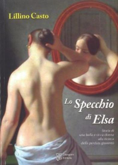 Immagine di LO SPECCHIO DI ELSA - PENSIERI ERMETICI ( 2 VOLUMI )