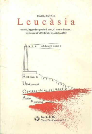 Immagine di LEUCASIA. RACCONTI, LEGGENDE E POESIE DI TERRA, DI MARE E D'AMORE