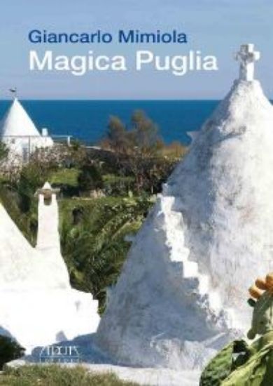 Immagine di MAGICA PUGLIA